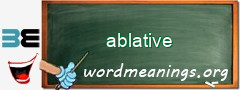 WordMeaning blackboard for ablative